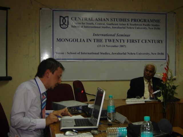International Seminar Mongolia in the Twenty First Century, New Delhi, 23-24 November 2007.
